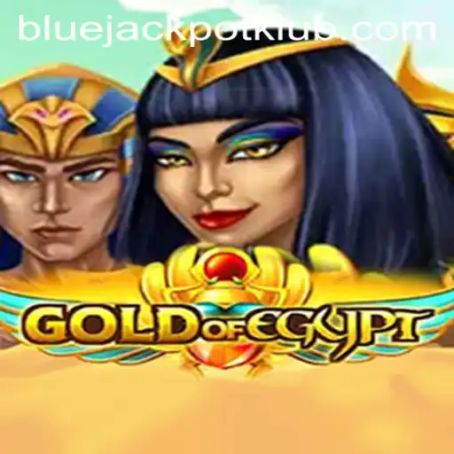 Discovering the Riches of GoldOfEgypt: Unveiling the BlueJackpot